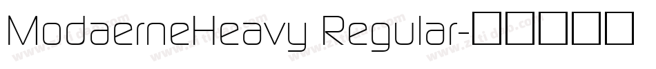 ModaerneHeavy Regular字体转换